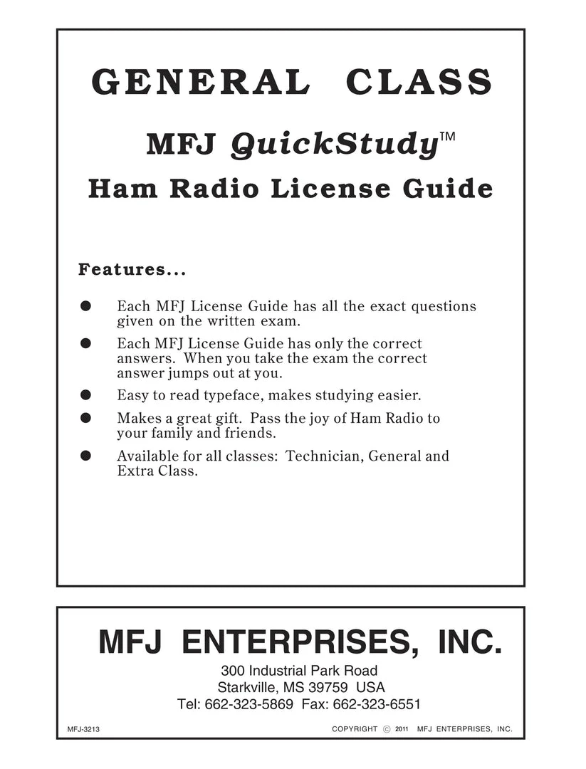 MFJ-3213, QUICK STUDY GUIDE-- GENERAL 3 MFJ-3213, QUICK STUDY GUIDE-- GENERAL