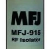 MFJ-915, RF ISOLATOR, 1.8-30MHz, 1500W PEP 1 MFJ-915, RF ISOLATOR, 1.8-30MHz, 1500W PEP